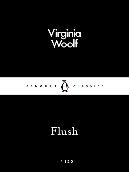 Title details for Flush by Virginia Woolf - Wait list